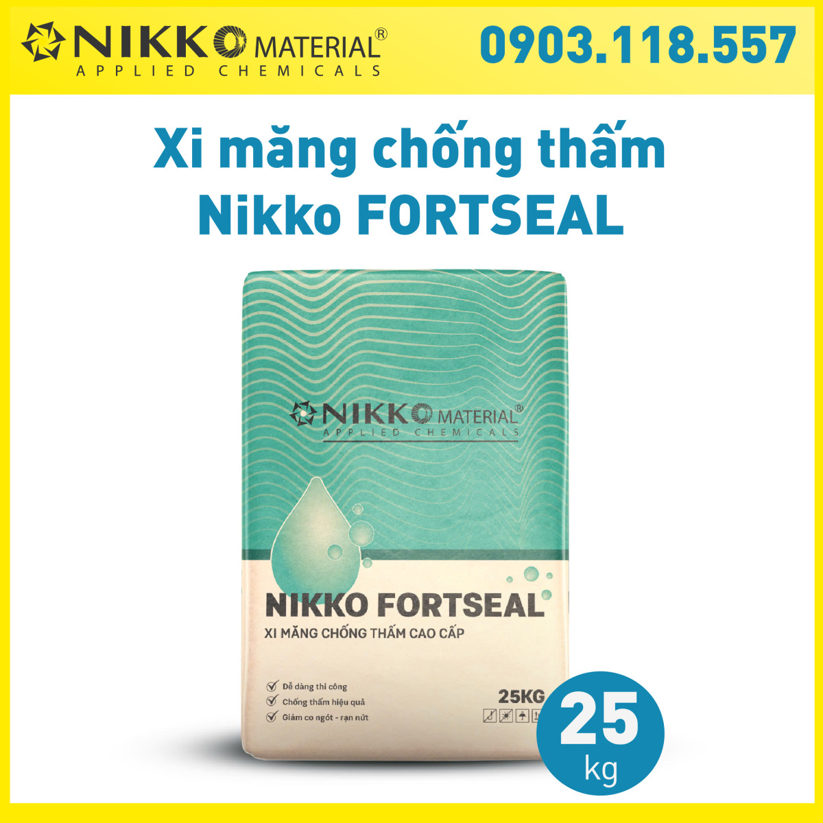 NIKKO FORTSEAL – Xi măng chống thấm cao cấp